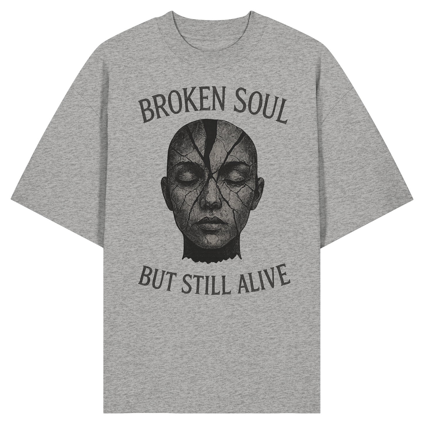 Broken soul but still alive - Organic Oversize Shirt