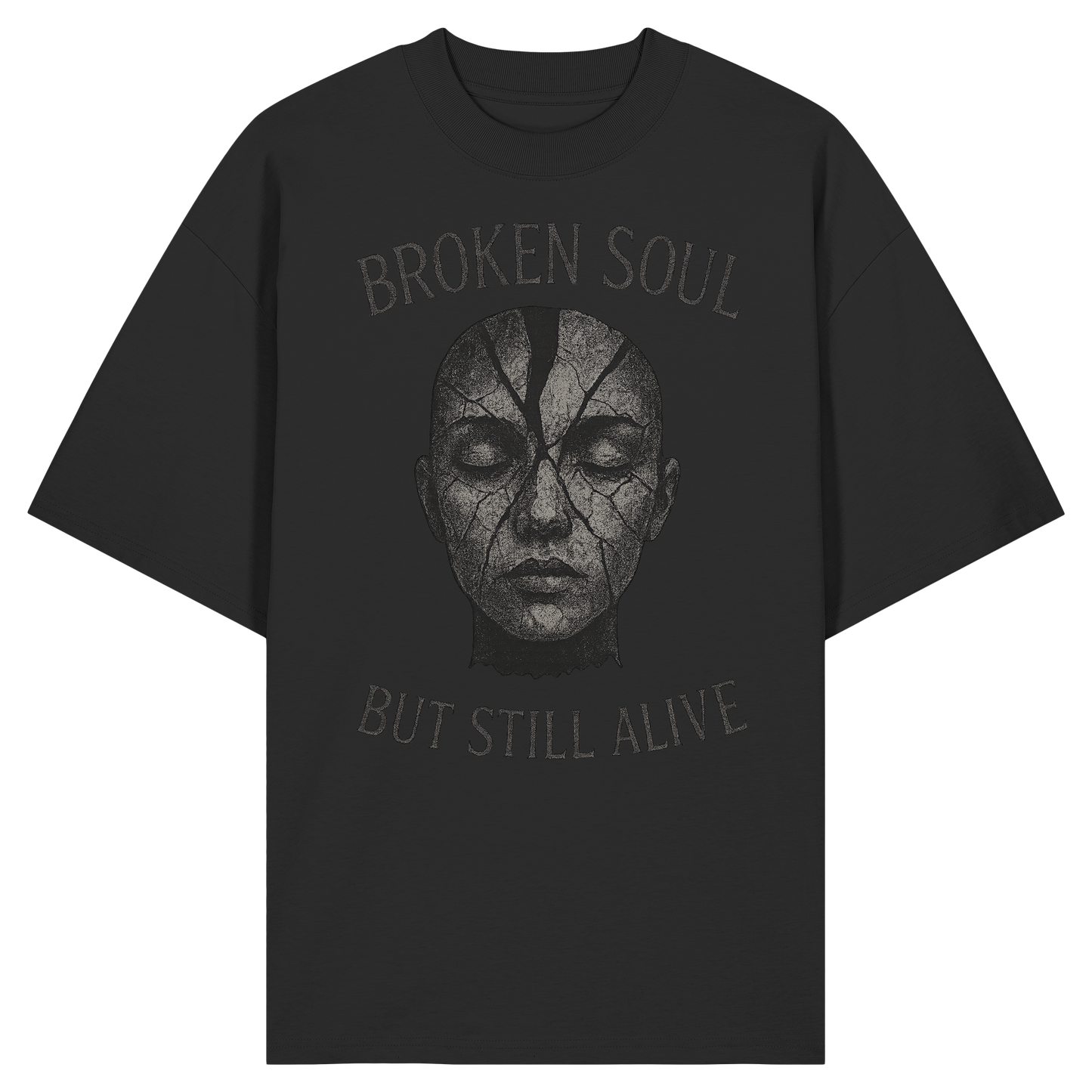 Broken soul but still alive - Organic Oversize Shirt