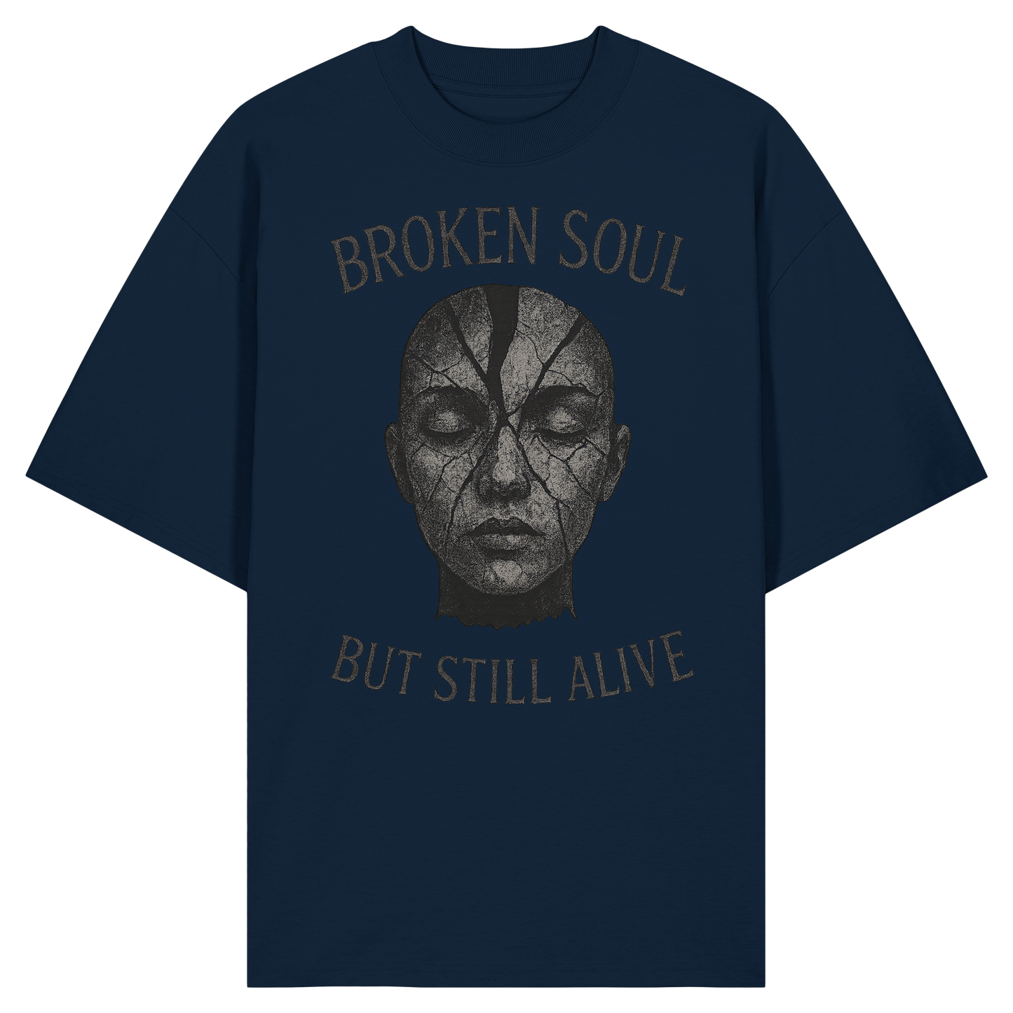 Broken soul but still alive - Organic Oversize Shirt